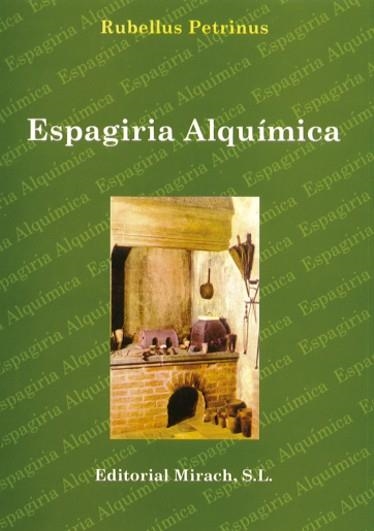 ESPAGIRIA ALQUIMICA | 9788487476945 | PETRINUS, RUBELLUS | Llibreria La Gralla | Llibreria online de Granollers