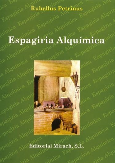 ESPAGIRIA ALQUIMICA | 9788487476945 | PETRINUS, RUBELLUS | Llibreria La Gralla | Librería online de Granollers