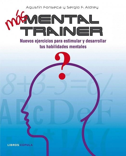 MÁS MENTAL TRAINER | 9788448067922 | FONSECA, AGUSTI / ALDREY, SERGIO F. | Llibreria La Gralla | Llibreria online de Granollers