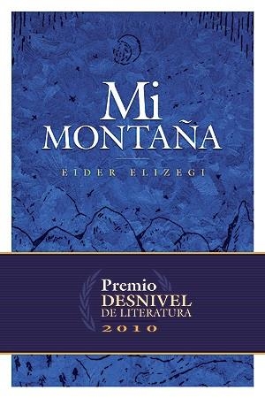 MI MONTAÑA | 9788498292046 | ELIZEGI, EIDER | Llibreria La Gralla | Llibreria online de Granollers