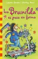 BRUNILDA ES POSA EN FORMA, LA | 9788498016185 | OWEN, LAURA / KORKY, PAUL | Llibreria La Gralla | Llibreria online de Granollers