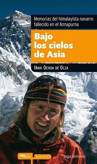 BAJO LOS CIELOS DE ASIA (2ª EDICION) | 9788493875022 | OCHOA DE OLZA, IÑAKI | Llibreria La Gralla | Librería online de Granollers