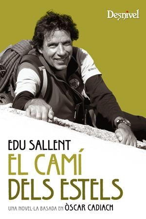 CAMI DELS ESTELS, EL | 9788498292558 | SALLENT, EDU | Llibreria La Gralla | Llibreria online de Granollers