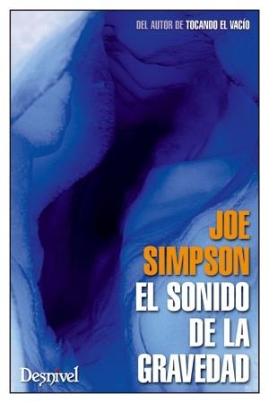SONIDO DE LA GRAVEDAD, EL | 9788498292541 | SIMPSON, JOE | Llibreria La Gralla | Llibreria online de Granollers