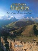 PIRINEO ARAGONES MONTAÑA DE LOS HOMBRES | 9788495760203 | FOLLET, ETIENNE; MENDIETA, SANTIAGO | Llibreria La Gralla | Llibreria online de Granollers