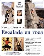 MANUAL COMPLETO DE ESCALADA EN ROCA | 9788495760098 | CREASEY, MALCOLM | Llibreria La Gralla | Llibreria online de Granollers