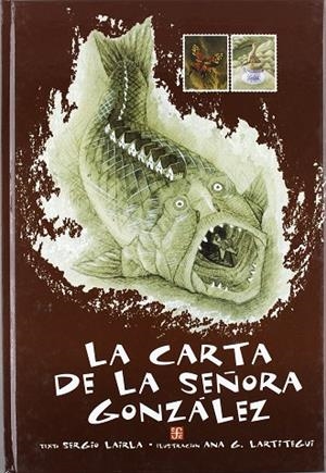 CARTA DE LA SEÑORA GONZALEZ, LA | 9789681662332 | LAIRLA, SERGIO; LARTITEGUI, ANA G. | Llibreria La Gralla | Librería online de Granollers