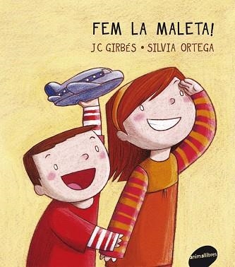 FEM LA MALETA | 9788415095255 | GIRBÉS, J.C; ORTEGA, SILVIA | Llibreria La Gralla | Librería online de Granollers