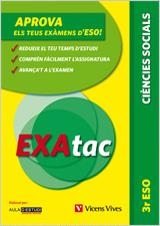 EXATAC 3 ESO CIENCIES SOCIALS | 9788468208961 | AULA D'ESTUDI ASSESSORIA D'ESTUDI S.L. | Llibreria La Gralla | Llibreria online de Granollers