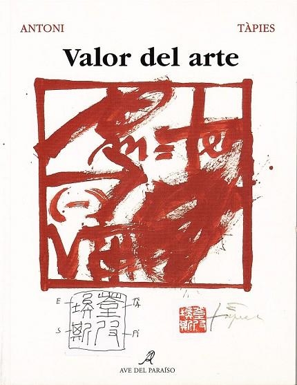 VALOR DEL ARTE (DE LA AURORA) | 9788488547477 | TAPIES, ANTONI | Llibreria La Gralla | Librería online de Granollers