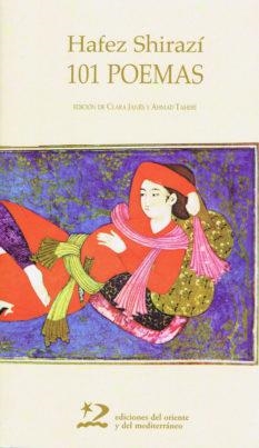 101 POEMAS (POESIA DE ORIENTE Y DEL MEDITERRANEO 17) | 9788487198779 | SHIRAZI, HAFEZ | Llibreria La Gralla | Llibreria online de Granollers