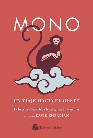 MONO UN VIAJE HACIA EL OESTE | 9788495496140 | KHERDIAN, DAVID | Llibreria La Gralla | Librería online de Granollers