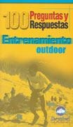 ENTRENAMIENTO OUTDOOR 100 PREGUNTAS Y RESPUESTAS | 9788495760302 | MACIA, DAVID | Llibreria La Gralla | Librería online de Granollers