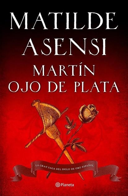 MARTÍN OJO DE PLATA | 9788408103936 | ASENSI, MATILDE | Llibreria La Gralla | Llibreria online de Granollers