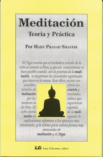 MEDITACION TEORIA Y PRACTICA | 9788476271254 | PRASAD SHASTRI, HARY | Llibreria La Gralla | Librería online de Granollers