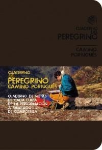 CUADERNO DEL PEREGRINO. CAMINO PORTUGUÉS | 9788499354217 | POMBO RODRÍGUEZ, ANTÓN | Llibreria La Gralla | Librería online de Granollers