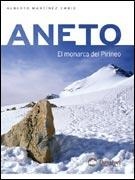 ANETO EL MONARCA DEL PIRINEO | 9788495760357 | MARTINEZ EMBID, ALBERTO | Llibreria La Gralla | Llibreria online de Granollers