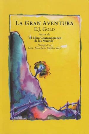 GRAN AVENTURA, LA | 9788495496157 | GOLD, E.J. | Llibreria La Gralla | Llibreria online de Granollers