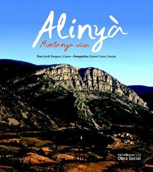 ALINYA. MUNTANYA VIVA | 9788483306208 | PASQUES, JORDI / COSTA, ERNEST | Llibreria La Gralla | Llibreria online de Granollers