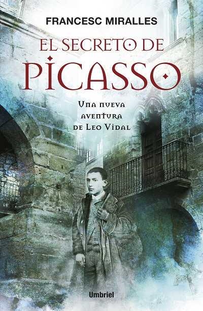 SECRETO DE PICASSO, EL | 9788489367937 | MIRALLES, FRANCESC | Llibreria La Gralla | Librería online de Granollers