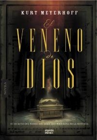 VENENO DE DIOS, EL | 9788498776997 | MEYERHOFF, KURT | Llibreria La Gralla | Llibreria online de Granollers