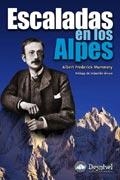 ESCALADAS EN LOS ALPES | 9788495760463 | MUMMERY, ALBERT FREDERICK | Llibreria La Gralla | Llibreria online de Granollers