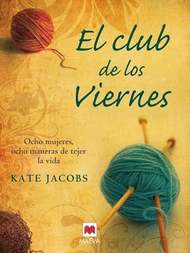 CLUB DE LOS VIERNES, EL | 9788496748712 | JACOBS, KATE | Llibreria La Gralla | Librería online de Granollers