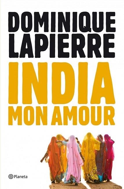 INDIA MON AMOUR | 9788408004066 | LAPIERRE, DOMINIQUE | Llibreria La Gralla | Librería online de Granollers