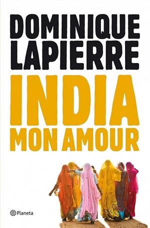 INDIA MON AMOUR | 9788408004066 | LAPIERRE, DOMINIQUE | Llibreria La Gralla | Librería online de Granollers