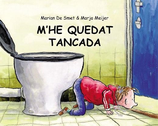M'HE QUEDAT TANCADA | 9788415315032 | SMET, MARIAN DE; MEIJER, MARJA | Llibreria La Gralla | Librería online de Granollers