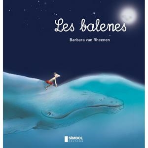 BALENES, LES | 9788415315056 | VAN RHEENEN, BARBARA | Llibreria La Gralla | Librería online de Granollers