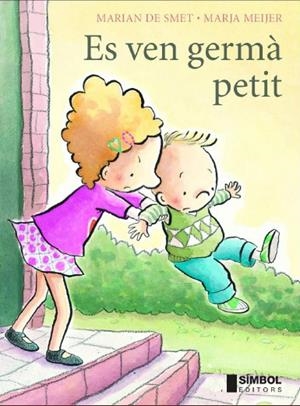 ES VEN GERMA PETIT | 9788495987426 | SMET, MARIAN DE; MEIJER, MARJA | Llibreria La Gralla | Librería online de Granollers