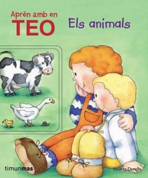 APRÈN AMB EN TEO. ELS ANIMALS | 9788499324302 | DENOU, VIOLETA | Llibreria La Gralla | Llibreria online de Granollers