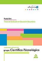 EXAMENES RESUELTOS GRUPO CIENTÍFICO-TECNOLÓGICO.PRUEBA LIBRE EDUCACIÓN SECUNDARIA | 9788466551106 | CENTRO DE ESTUDIOS VECTOR, S.L. | Llibreria La Gralla | Llibreria online de Granollers