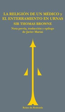 RELIGION DE UN MEDICO Y EL ENTERRAMIENTO EN URNAS, LA | 9788493147143 | BROWNE, THOMAS | Llibreria La Gralla | Llibreria online de Granollers