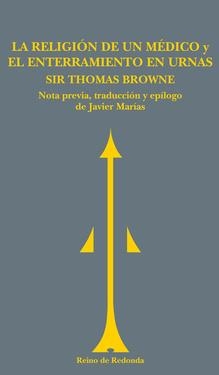 RELIGION DE UN MEDICO Y EL ENTERRAMIENTO EN URNAS, LA | 9788493147143 | BROWNE, THOMAS | Llibreria La Gralla | Librería online de Granollers
