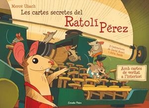 CARTES SECRETES DE RATOLÍ PÉREZ, LES | 9788499326337 | UBACH, MERCÈ; ROSEL, DAVID; SARDÀ, JÚLIA | Llibreria La Gralla | Llibreria online de Granollers