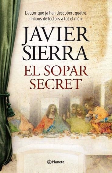 SOPAR SECRET, EL | 9788497082365 | SIERRA, JAVIER | Llibreria La Gralla | Llibreria online de Granollers