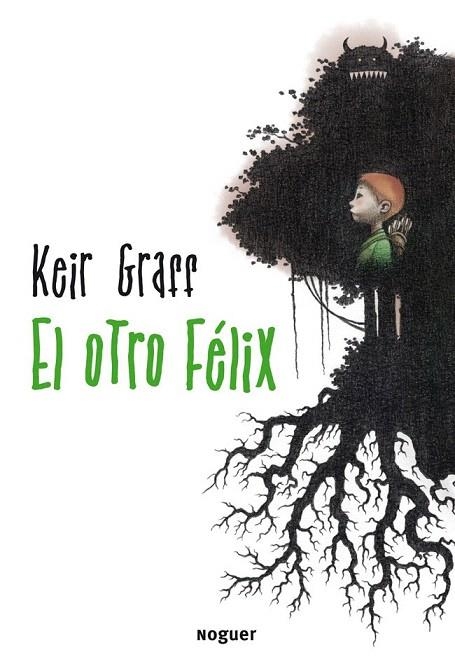 OTRO FÉLIX, EL | 9788427900189 | GRAFF, KEIR | Llibreria La Gralla | Librería online de Granollers