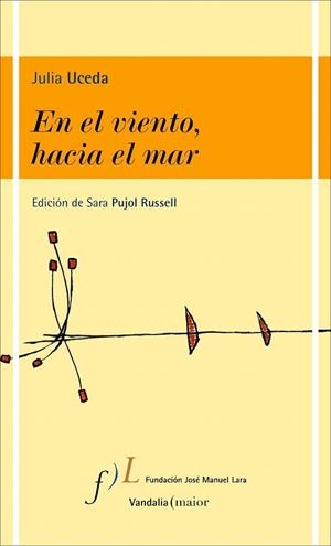 EN EL VIENTO HACIA EL MAR | 9788493199586 | UCEDA, JULIA | Llibreria La Gralla | Librería online de Granollers
