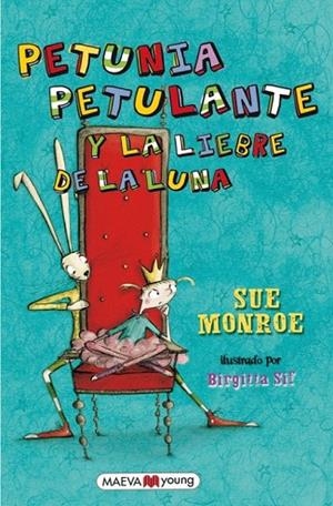 PETUNIA PETULANTE Y LA LIEBRE DE LA LUNA | 9788415120858 | MONROE, SUE | Llibreria La Gralla | Librería online de Granollers