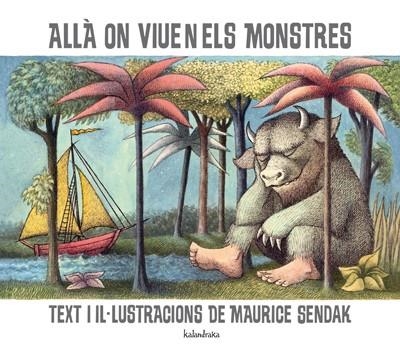 ALLÀ ON VIUEN ELS MONSTRES | 9788484646921 | SENDAK, MAURICE | Llibreria La Gralla | Librería online de Granollers