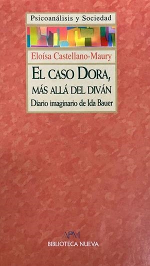 CASO DORA MAS ALLA DEL DIVAN, EL | 9788497421317 | CASTELLANO MAURY, ELOISA | Llibreria La Gralla | Llibreria online de Granollers