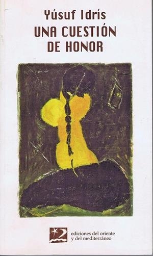 CUESTION DE HONOR, UNA | 9788487198762 | IDRIS, YUSUF | Llibreria La Gralla | Librería online de Granollers