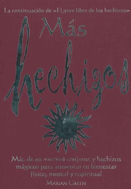 MAS HECHIZOS | 9788441411906 | GREEN, MARIAN | Llibreria La Gralla | Llibreria online de Granollers