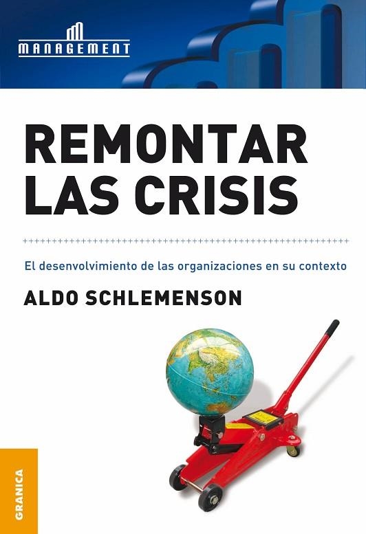 REMONTAR LA CRISIS | 9789506415129 | SCHLEMENSON, ALDO | Llibreria La Gralla | Librería online de Granollers