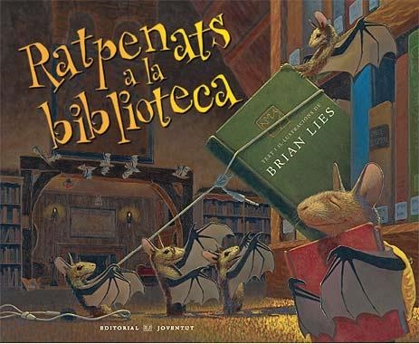 RATPENATS  A LA BIBLIOTECA | 9788426137265 | LIES, BRIAN | Llibreria La Gralla | Librería online de Granollers