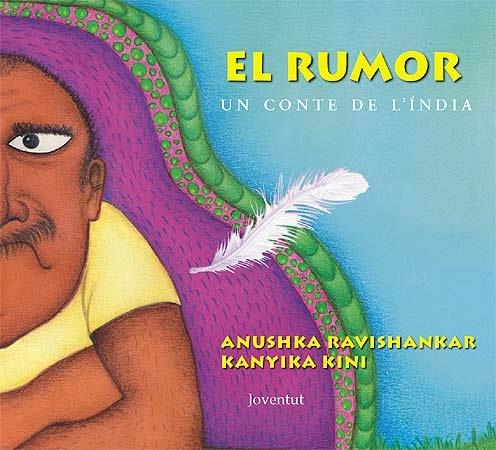 RUMOR, EL (CATALÀ...) | 9788426138811 | RAVISHANKAR, ANUSHKA | Llibreria La Gralla | Llibreria online de Granollers