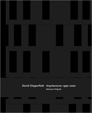 DAVID CHIPPERFIELD ARQUITECTURAS 1990-2002 | 9788434309449 | CHIPPERFIELD, DAVID | Llibreria La Gralla | Librería online de Granollers