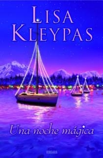 NOCHE MÁGICA, UNA | 9788466648271 | KLEYPAS, LISA | Llibreria La Gralla | Llibreria online de Granollers